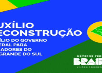 Governo prorrogou a inscriГѓВ§ГѓВЈo no AuxГѓВ­lio-ReconstruГѓВ§ГѓВЈo! Confira