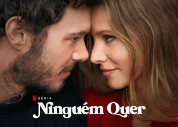 Ninguém Quer: A Netflix vai renovar a série? Fãs esperam por mais!