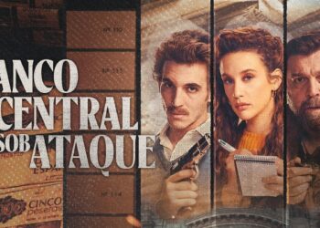 Banco Central Sob Ataque: a nova série que todo mundo está falando. Não fique de fora