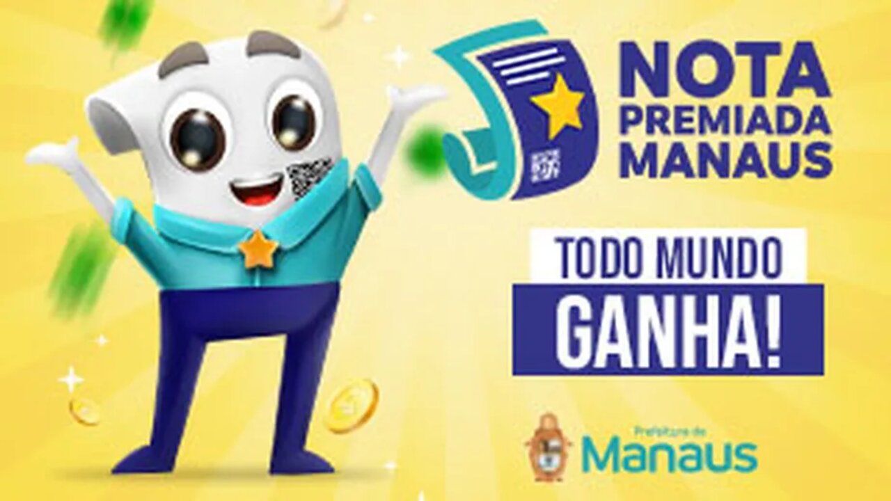 Como funciona e como participar do Nota Premiada Manaus?