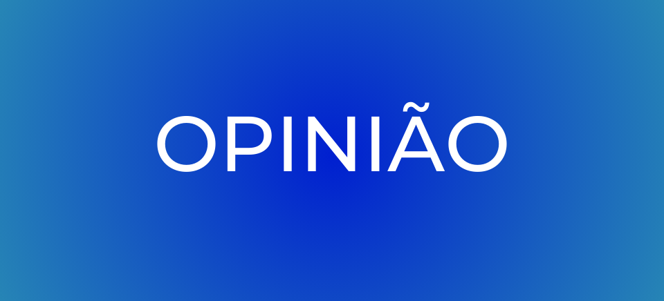 opinião