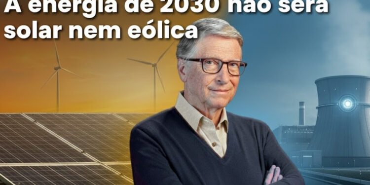 Enquanto o mundo corre para instalar painéis fotovoltaicos, Bill Gates está olhando para outra direção: a energia nuclear de nova geração